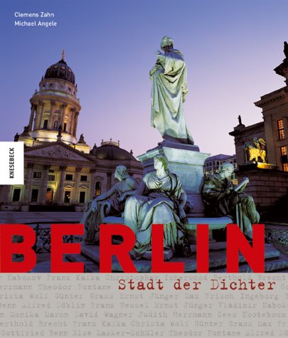 Berlin. Stadt der Dichter