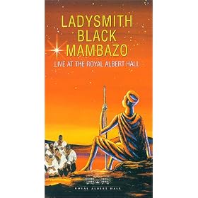 Ladysmith Black Mambazo - In Harmony: Live at the Royal Albert Hall [VHS]