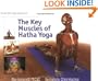 Scientific Keys Volume 1: The Key Muscles of Hatha Yoga