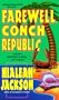 Farewell, Conch Republic