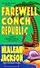 Farewell, Conch Republic