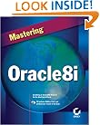Mastering Oracle8i