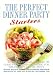The Perfect Dinner Party - Starters [DVD] [2006]