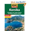 ADAC Wanderf�hrer Korsika: Macinaggio, Corte, Carg�se, Bastelica, Capu di Muru, Solenzara, Bonifacio