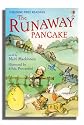 The Runaway Pancake: Level 4 (First Reading)