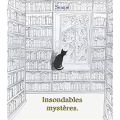 Insondables myst�res