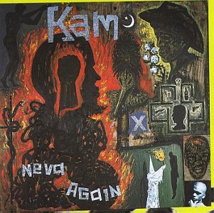 Kam - Neva Again Lyrics - Zortam Music