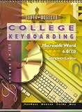 College Keyboarding: Microsoft Word 6.0/7.0 : Complete Course, Lessons 1-180