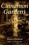 Cinnamon Gardens: A Novel