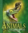 The Encyclopedia of Animals: Mammals, Birds, Reptiles, Amphibians