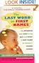 The Last Word on First Names: The Definitive A-Z Guide to the Best and Worst in Baby Names by America's Leading Experts