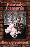Heavenly Pleasures: A Corinna Chapman Mystery