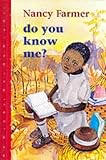 Do You Know Me