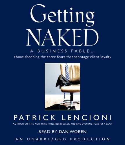 The Naked Consultant: A Leadership Fable