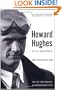 Howard Hughes: His Life and Madness