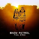 Final Straw [Bonus Tracks]