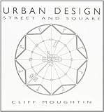 Urban design: street and square
