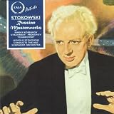 Stokowski Conducts Russian Masterworks