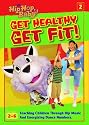 It's Hip Hop Baby!: Get Healthy, Get Fit