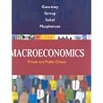 Macroeconomics: Public and Private Choice