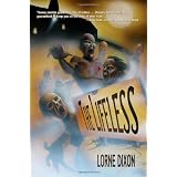 The Lifeless: A Zombie Novelby Lorne Dixon