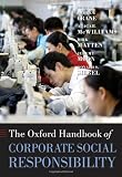 The Oxford Handbook of Corporate Social Responsibility (Oxford Handbooks in Business  Management)