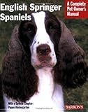 English Springer Spaniels (Barron's Complete Pet Owner's Manuals (Paperback))