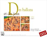 Des ballons et des jeux