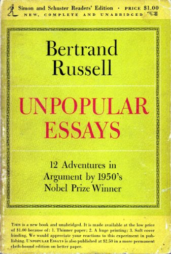 Unpopular Essays 12 Adventures in Argume