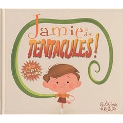 Jamie a des tentacules !