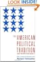 The American Political Tradition: And the Men Who Made it
