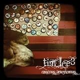 Tim Lee 3 Raucous Americanus