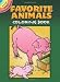 Favorite Animals Coloring Book (Dover Little Activity Books) by Cathy Beylon