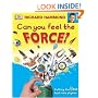 Can You Feel the Force?: Putting the Fizz Back into Physics