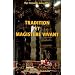 Tradition et magistère vivant : Orientation pastorale