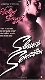 Slave to Sensation