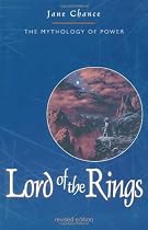 "Lord of the Rings": The Mythology of Power