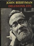 DELUSIONS, ETC.