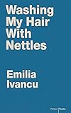 Washing my hair with nettles