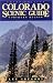 Colorado Scenic Guide: Northern Region