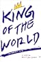 King of the World: A Novel