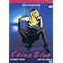 China Blue (Edizione Integrale)