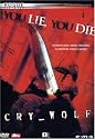 Cry_Wolf - You Lie, You Die