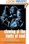 Clawing at the Limits of Cool: Miles Davis, John Coltrane, and the Greatest Jazz Collaboration Ever