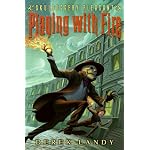 Skulduggery Pleasant: Playing with Fire (Skulduggery Pleasant)