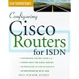 Configuring Cisco Routers for ISDN by Paul Fischer