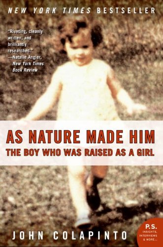 City Travel Guides Discounted  Books : As Nature Made Him: The Boy Who Was Raised as a Girl (P.S.)