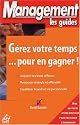 Gérez votre temps... pour en gagner !