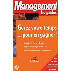 G�rez votre temps... pour en gagner !