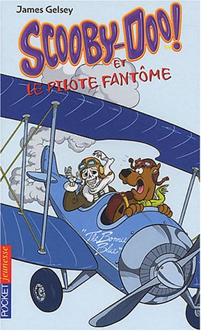 Scooby-Doo et le Pilote fantôme